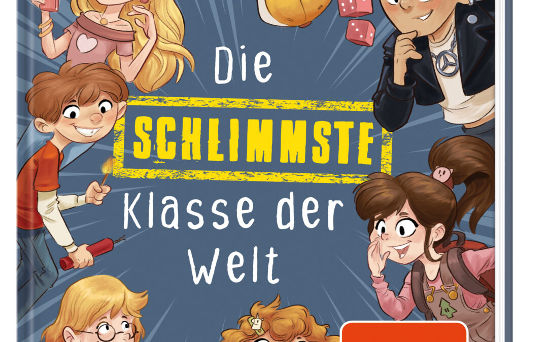 Die schlimmste Klasse der Welt (Band 1)