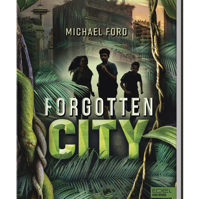 Forgotten City (Band 1)